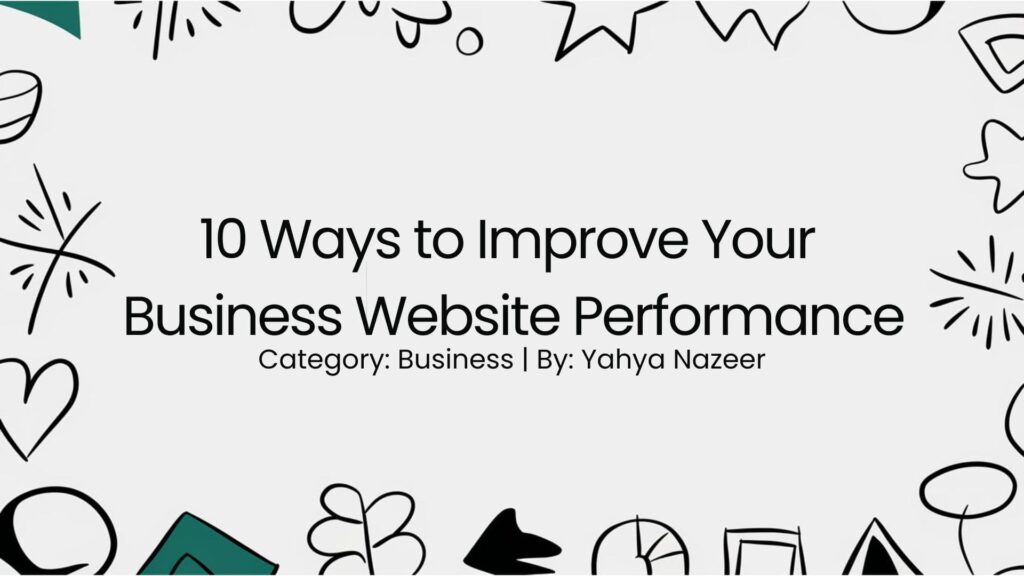 featured image for article on 10 Ways to Improve Your Business Website Performance